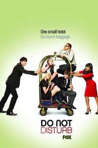 Plakát k filmu Do Not Disturb (2008).