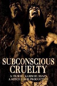 Poster for Subconscious Cruelty (2000).