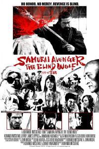 Poster for Samurai Avenger: The Blind Wolf (2009).
